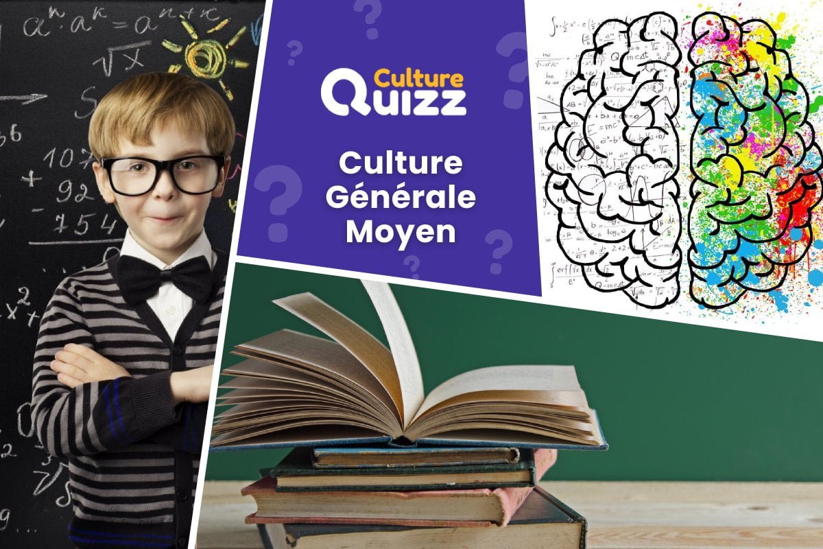 Quiz Culture Générale Moyen #24 - Testez votre culture générale avec nos Quiz de Culture Quizz niveau moyen