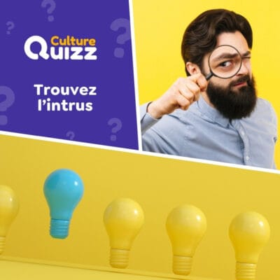 Quiz sp&eacute;cial trouvez l'intrus parmi les 4 propositions.