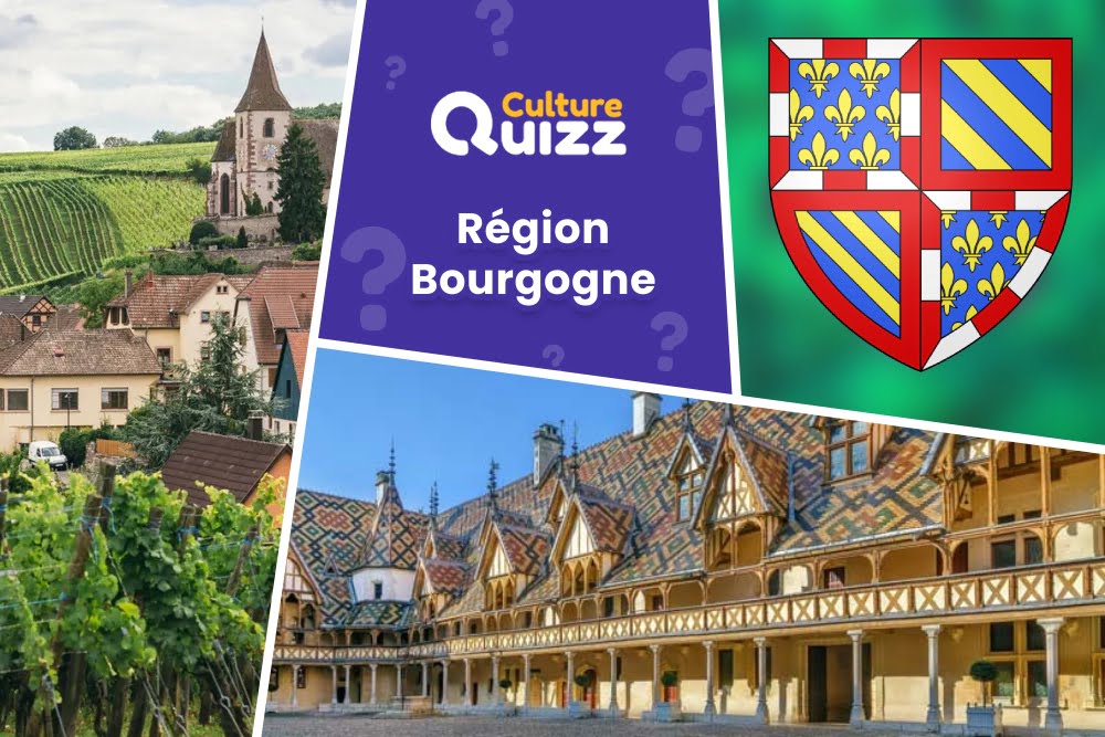 Quiz spécial région Bourgogne - Testez vos connaissances avec un quiz dédié à la Bourgogne