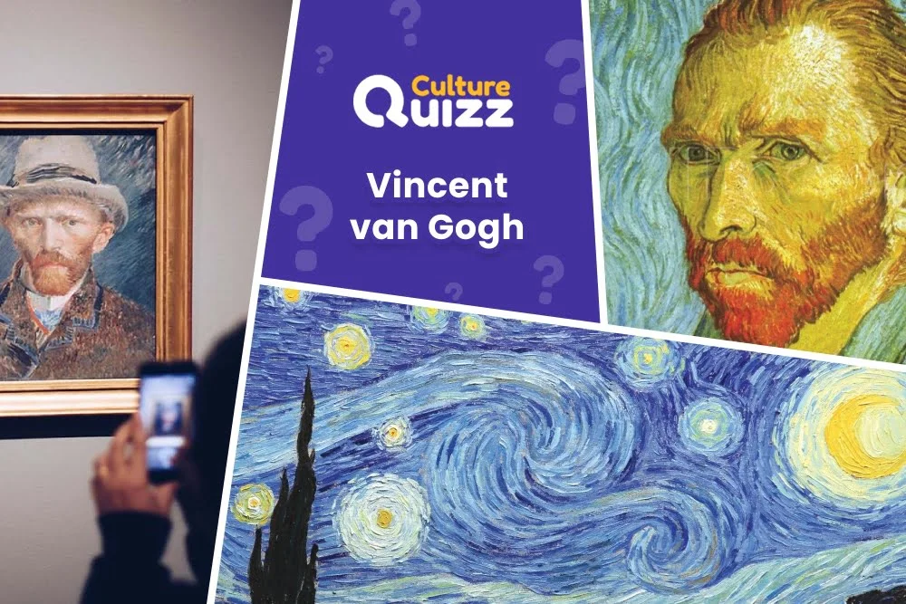 Quiz Peintre Vincent van Gogh - Testez vos coonaissances : Quiz van Gogh - Peintre