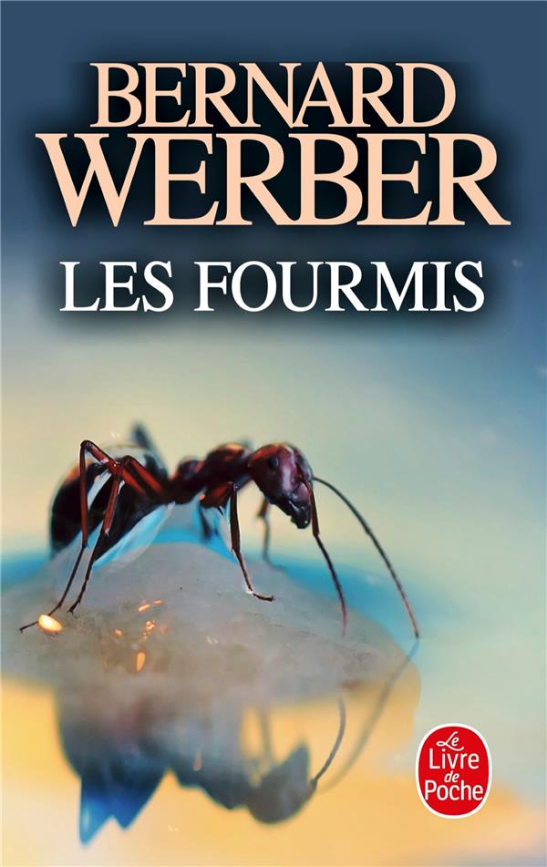 Qui a écrit le roman à succès “Les fourmis” ? 