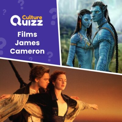 Quiz Films de James Cameron : Avatar, Titanic, Terminator...