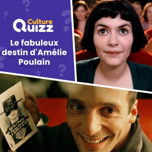 Quiz spécial sur le film Amélie Poulain
