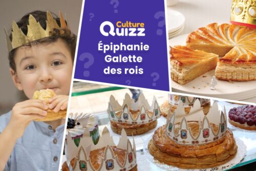 Quiz spécial sur l'Épiphanie et la galette des rois - tradition françaises