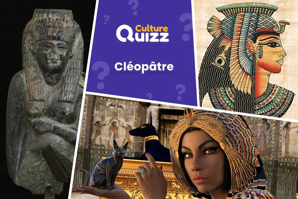 Quiz Cléopâtre - Quiz spécial Cléopâtre, la dernière reine d'Égypte