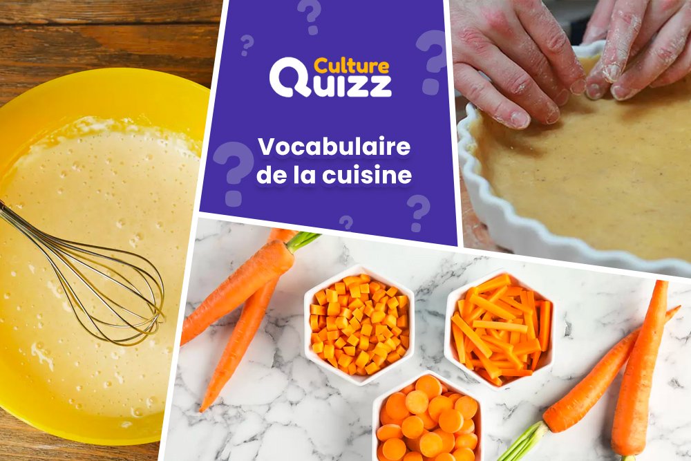 Quiz Vocabulaire de la Cuisine - Quiz sur les mots et verbes de la cuisine