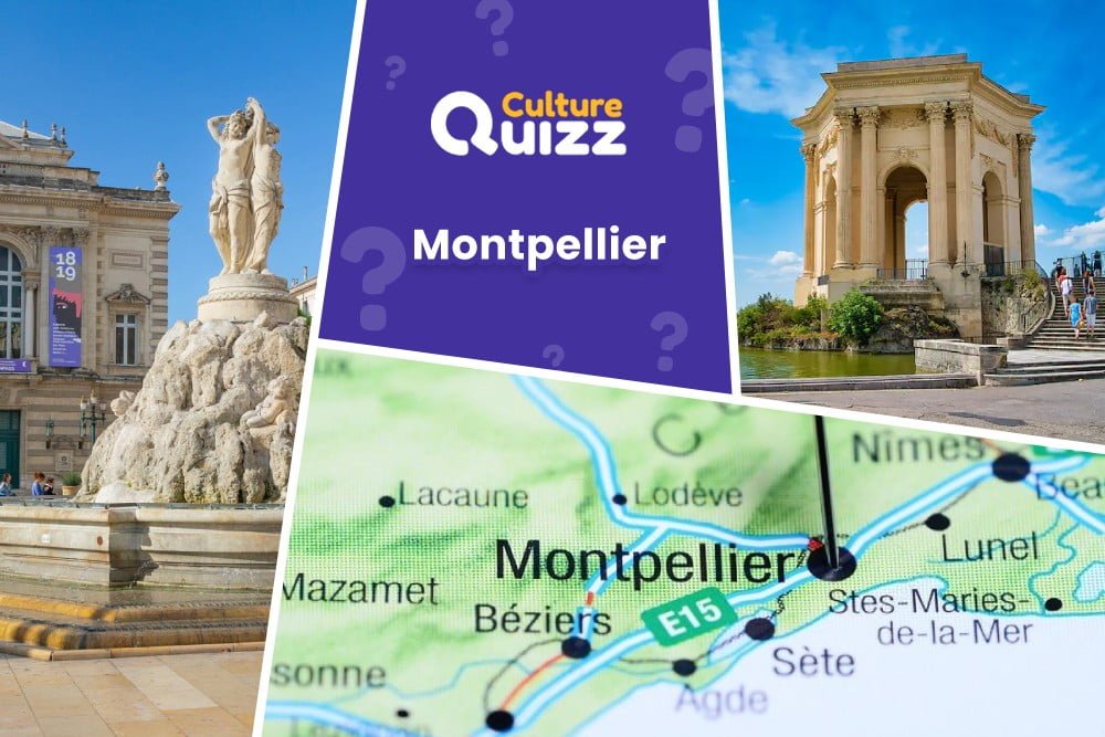 Quiz ville de Montpellier - 