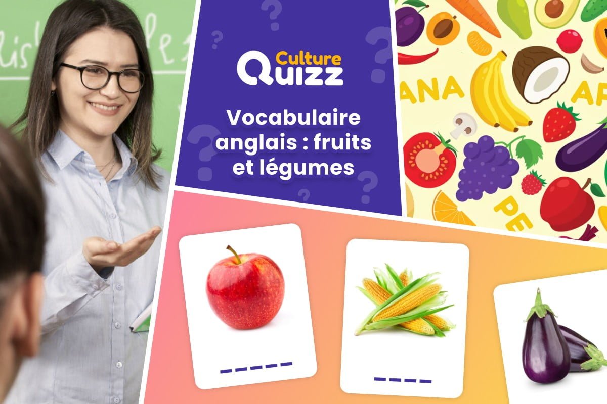 Quiz Vocabulaire Anglais : Fruits et Légumes - Testez vos connaissances en langue anglaise : vocabulaire des fruits et des légumes en anglais
