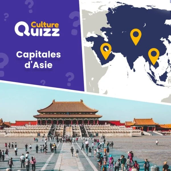 Testez vos connaissances sur les capitales des pays d'Asie