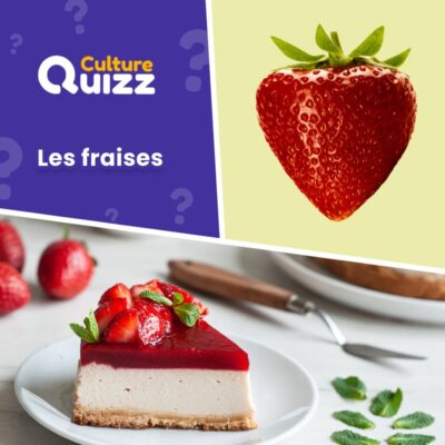 Testez vos connaissances sur les fraises - Quiz de culture