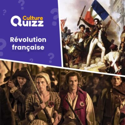 Quiz - Révolution française - 14 Juillet 1789