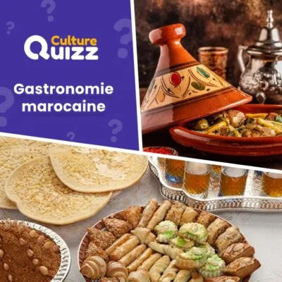 Quiz spécial sur les spécialités culinaires du Maroc