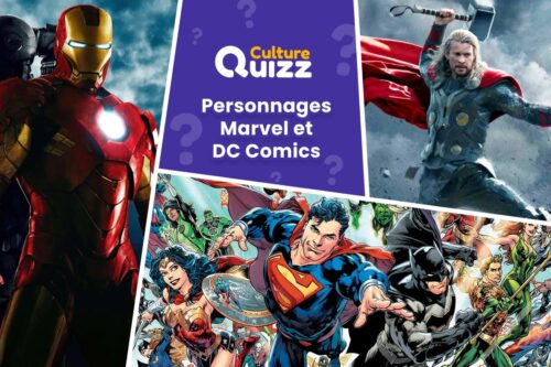 Quiz : Identifiez les personnages des films Marvel et DC Comics.