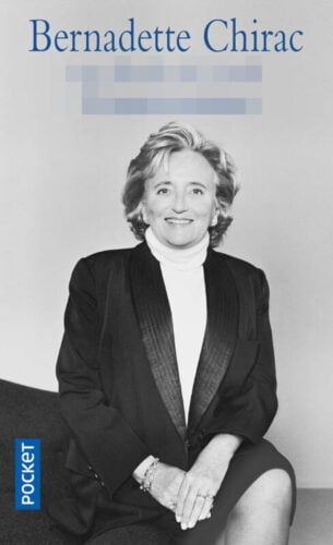 Quel est le nom du livre “best-seller” de Bernadette Chirac paru en 2001 ? Livre Bernadette Chirac