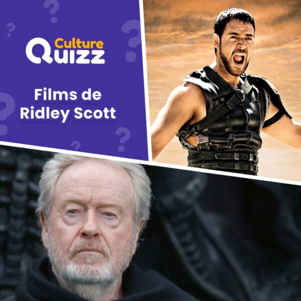 Testez vos connaissances sur les films de Ridley Scott - Quiz