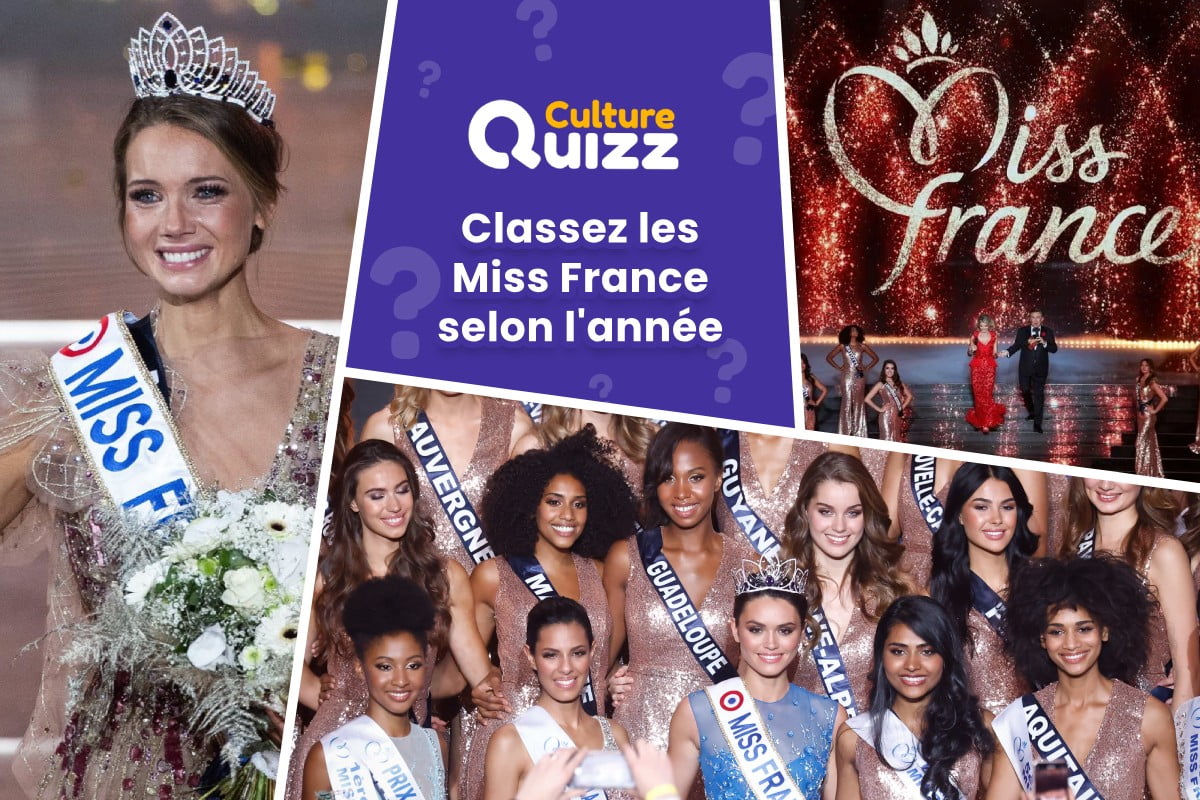Classez les Miss France selon l'année - Classez les Miss France selon l'année de l'élection