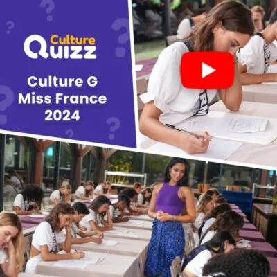 Quiz Culture G à l'élection Miss France - 58 questions en vidéo