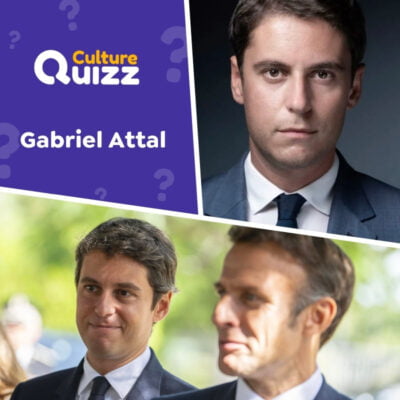 Quiz spécial Gabriel Attal - Premier Ministre français 2024