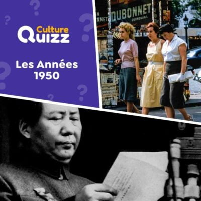 Testez vos connaissances sur les années 50 avec ce quiz sur l'actualité et les tendances de cette décénnies.