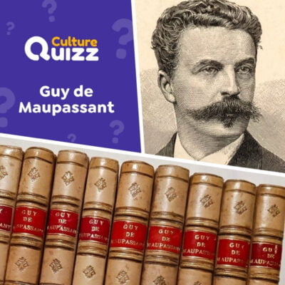 Quiz sp&eacute;cial Guy de Maupassant : Auteur fran&ccedil;ais incontournable.