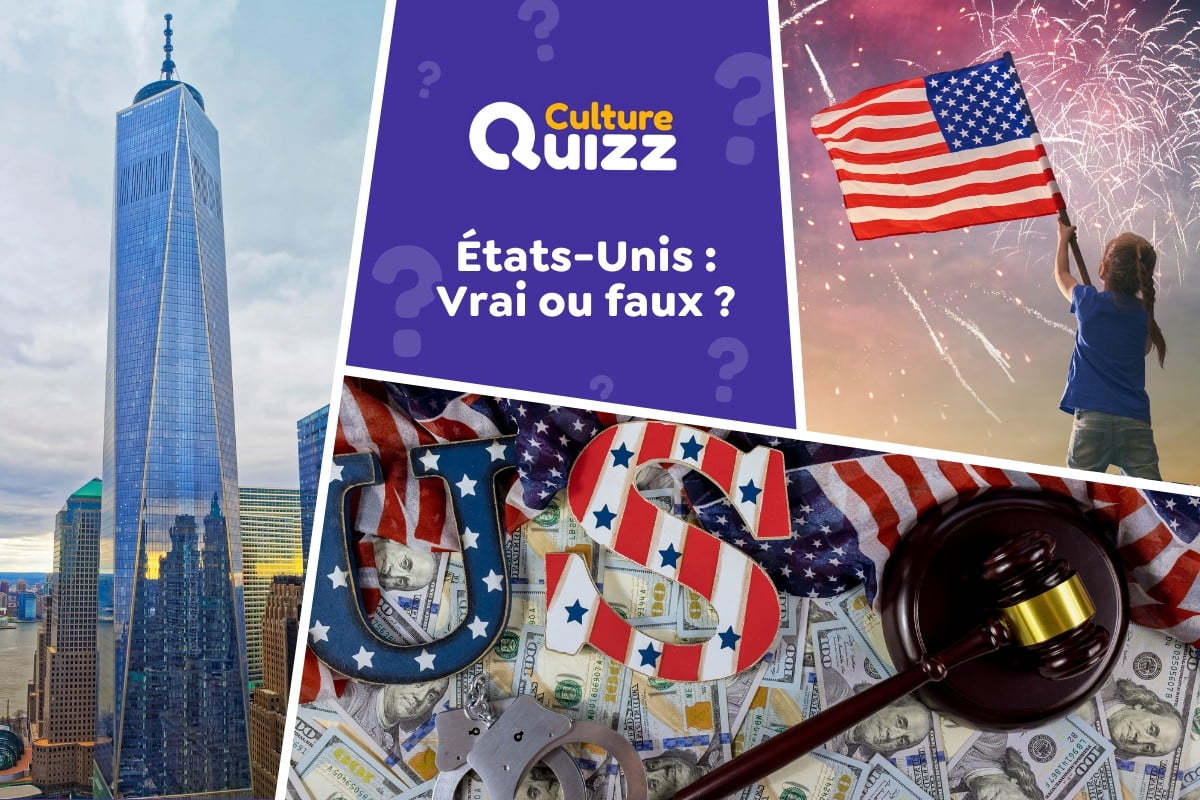 Quiz États-Unis : Vrai ou faux ? - Quiz spécial USA : Vrai ou faux ? Répondez correctement aux questions