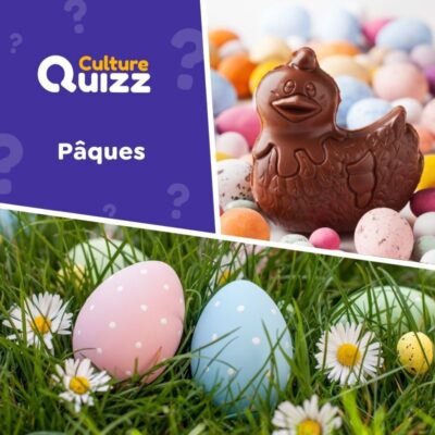 Quiz sp&eacute;cial P&acirc;ques - La f&ecirc;te des &oelig;ufs en chocolat