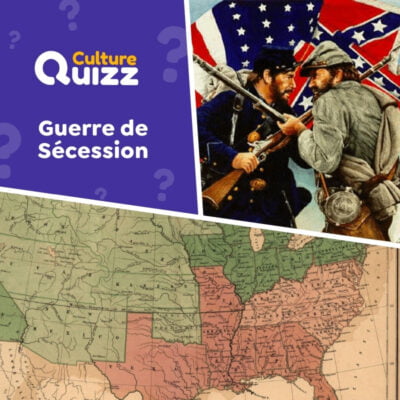 Quiz dédié à la Guerre de Sécession des États-Unis