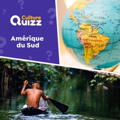 Quiz sp&eacute;cial Am&eacute;rique du Sud - G&eacute;ographie