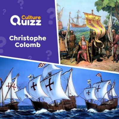 Quiz sp&eacute;cial sur les voyages de Christophe Colomb - D&eacute;couverte Am&eacute;rique