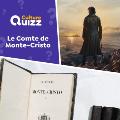 Quiz sur le roman le Comte de Monte-Cristo - Littérature