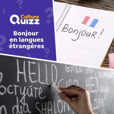 Comment dit-on bonjour dans les langues &eacute;trang&egrave;res - Quiz