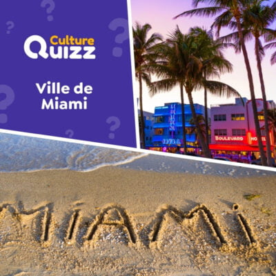 Quiz spécial ville de Miami Floride