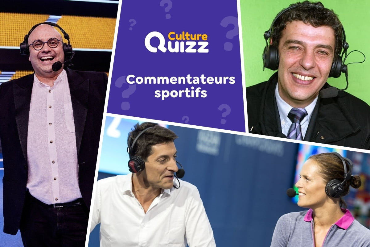 Quiz les Commentateurs Sportifs - Quiz spécial commentateurs sportifs