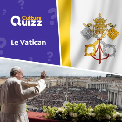 Quiz sp&eacute;cial Vatican
