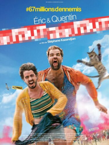 Quel est le nom du film sorti en 2017 imaginé par le duo d'humoristes Éric et Quentin, et dont le nom a été prémonitoire ? 