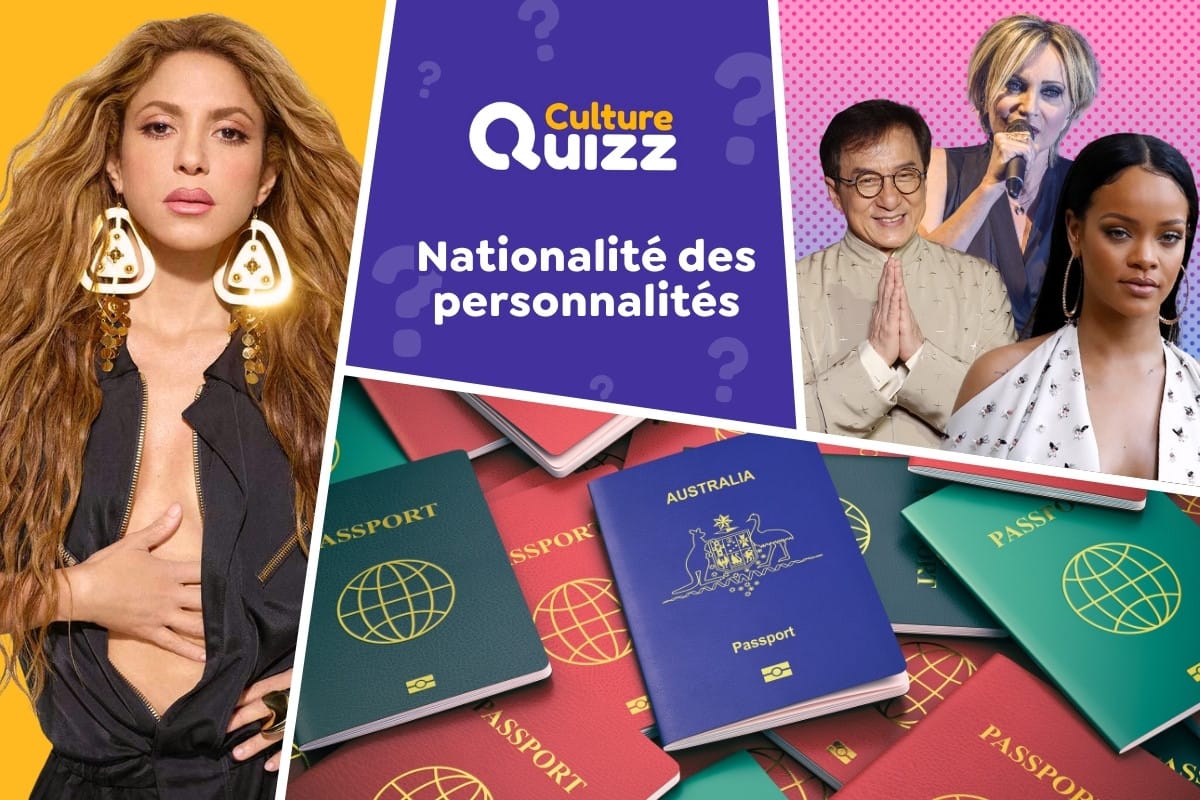 Quiz : Nationalité et Pays d'origine des Personnalités - Testez vos connaissances des stars et personnalités avec des questions sur leur nationalite