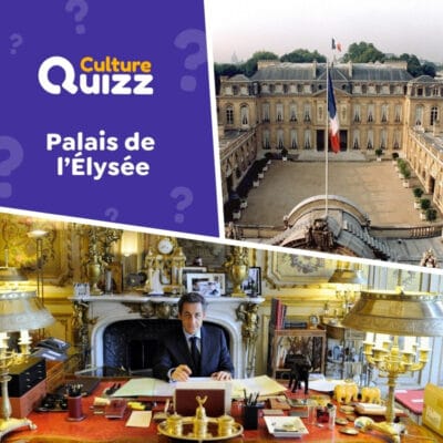 Quiz pour tester ses connaissances sur l'&Eacute;lys&eacute;e - palais pr&eacute;sidentiel