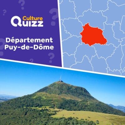 Quiz spécial sur le département du Puy-de-Dôme - France