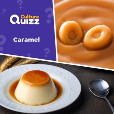 Quiz sp&eacute;cial sur le caramel : origine, recettes...