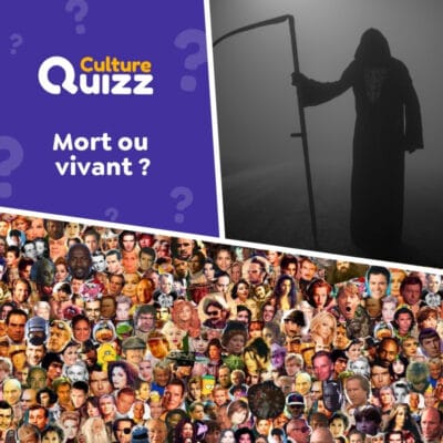 Quiz sp&eacute;cial sur les personnalit&eacute;s vivantes ou mortes