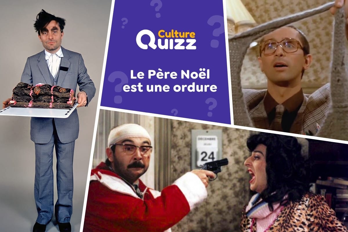 Quiz film culte Le Père Noël est une Ordure - Quiz spécial sur le film culte Le Père Noël est une ordure