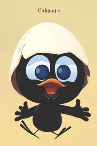 Quelle est la phrase de prédilection du personnage de Caliméro ? 
