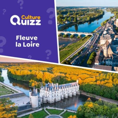 Fleuve la Loire - testez vos connaissances