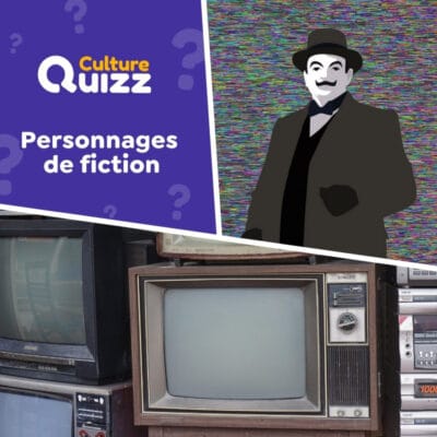 Quiz sp&eacute;cial personnages de fiction : tv, roman, s&eacute;rie, jeux vid&eacute;o