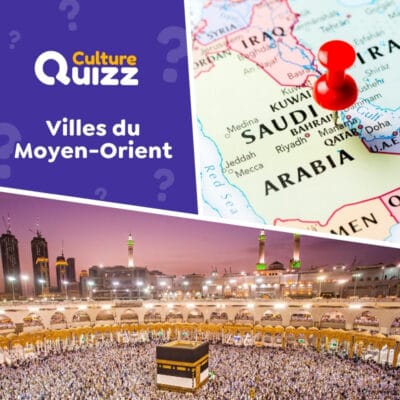 Quiz villes dans le Moyen-Orient - géographie du monde arabe