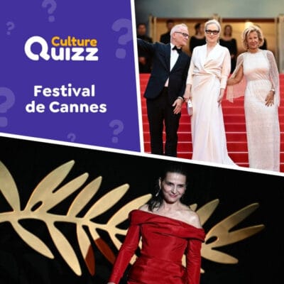 Quiz cinéma spécial Festival de Cannes