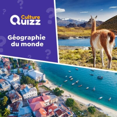 Quiz G&eacute;ographie du Monde : testez vos connaissances sur les villes, montagnes, &icirc;les...