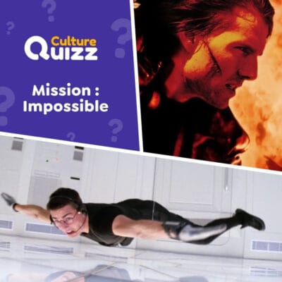 Quiz spécial sur les films Mission Impossible - Tom Cruise