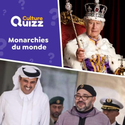 Quiz sp&eacute;cial sur les monarchies aujourd'hui dans le monde.