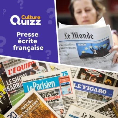 Quiz presse française - Le Monde, Le Figaro, Libération...